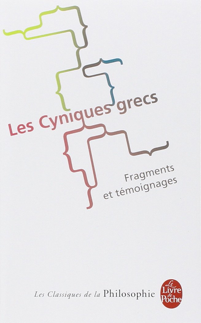 Les cyniques grecs Diogène de Sinope