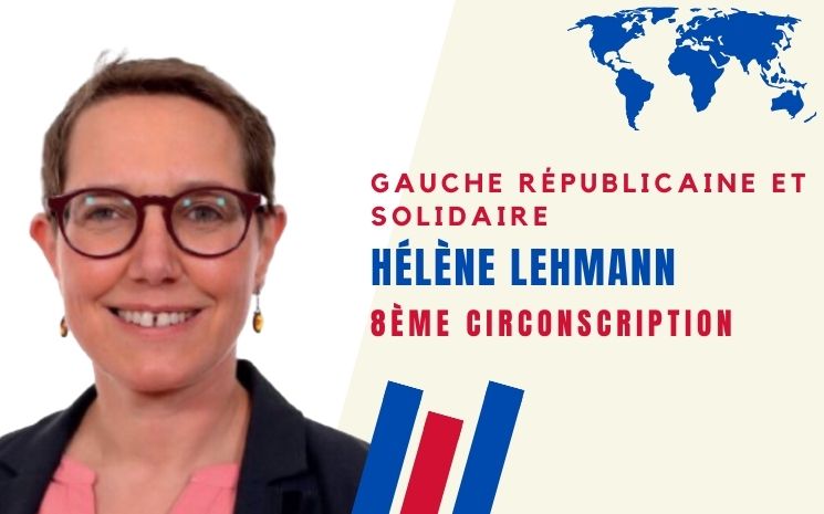 Élections législatives. Hélène Lehmann, soutenue par la Fédération de la Gauche Républicaine​​​​​​​ pour la 8e circonscription, a répondu à nos questions.