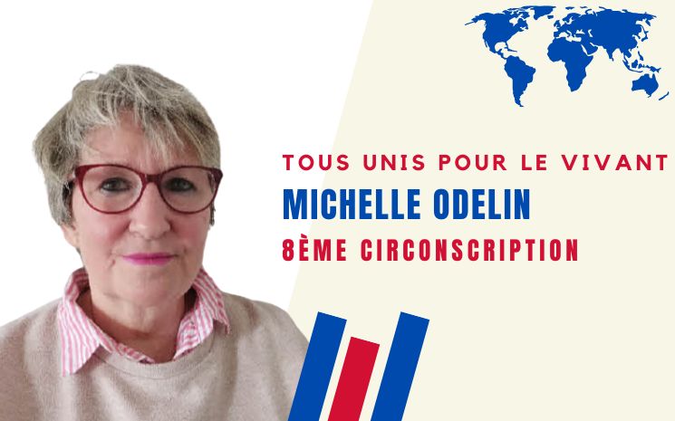 Élections législatives. Michelle Odelin, candidate du parti TOUS UNIS POUR LE VIVANT pour la 8e circonscription, a répondu à nos questions.