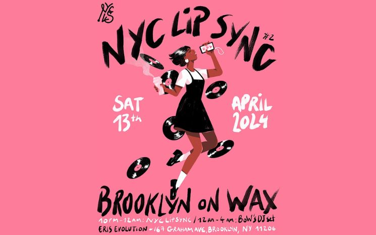 NYC Lip Sync x Brooklyn On Wax #2: Unforgettable Night of Lip-Sync Battles and Dancing on April 13, 2024 at Eris