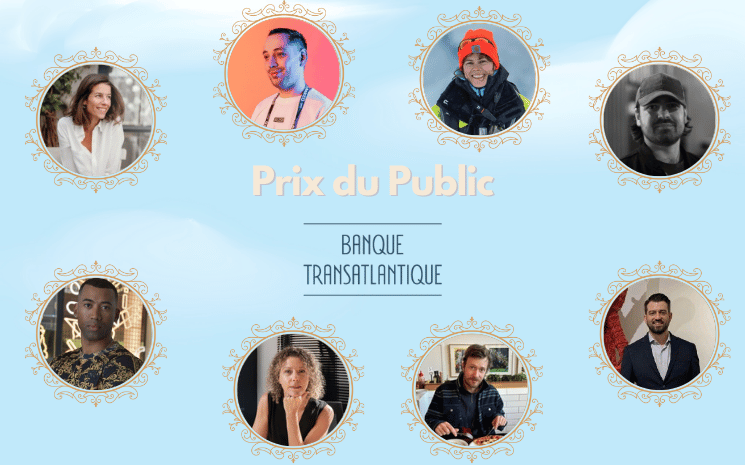 Qui sera votre candidat préféré pour le Prix du Public 2025