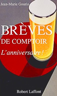 Brèves de comptoir de Jean-Marie Gourio